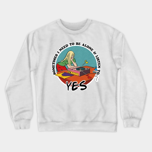 Yes / Prog Rock Obsessive Fan Gift Crewneck Sweatshirt by DankFutura